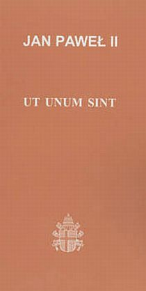 Ut Unum Sint (książka) - Jan Paweł II, Jan Paweł II, Wrocławska Księgarnia Archidiecezjalna, 2000 r., oprawa miękka - 09825 9788388301063