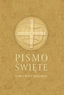 Pismo św.SiNT złota,duży B5 (książka) - ks. Michał Peter  (red.) , Biblia, Drukarnia i Księgarnia św. Wojciecha, 2011 r., oprawa twarda - 09515 9788375163766