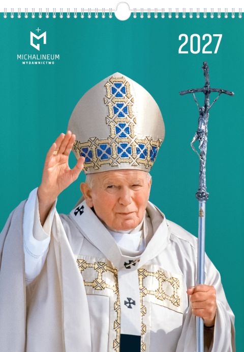 Kal. Jan Paweł II - zielony 2027 (A3) - -, kalendarze, MICHALINEUM, 2026 r., oprawa miękka - 08322 9788370198237