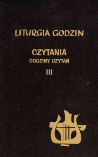Liturgia Godzin (wydanie skrócone) Czytania do Godziny Czytań Tom 3 (książka), Biblia, Wydawnictwo Pallottinum, 2021 r., oprawa miękka - 08150 9788370148881