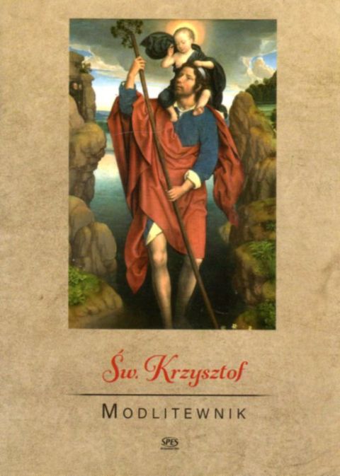 Św. Krzysztof. Modlitewnik (książka) - ks. Leszek Smoliński, modlitewniki, Wydawnictwo Spes, 2021 r., oprawa miękka - 06450 9788365829566