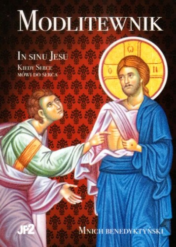 Modlitewnik In Sinu Jesu Kiedy serce mówi do Serca (książka) - Mnich Benedyktyński, Jezus, AGAPE, 2025 r., oprawa miękka - 04863 9788367680165