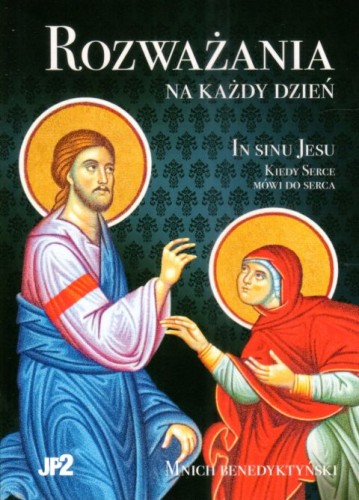 Rozważania na każdy dzień In Sinu Jesu Kiedy serce mówi do Serca (książka) - Mnich Benedyktyński, Jezus, WYDAWNICTWO JANA PAWŁA II, 2025 r., oprawa miękka - 04862 9788367680172