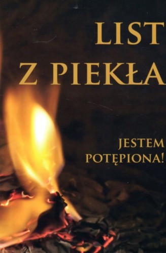 List z piekła. Jestem potępiona! (książka), sekty egzorcyzmy, Wydawnictwo Vox Domini, 2020 r., oprawa miękka - 04721 9788360554036