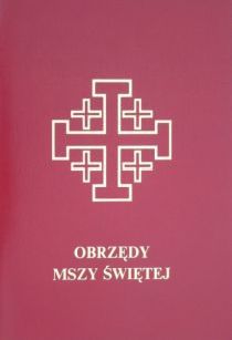 Obrzędy Mszy Świętej (książka) - -, obrzędy rytuały, Wydawnictwo Pallottinum, 1993 r., oprawa miękka - 04351 9788370142049