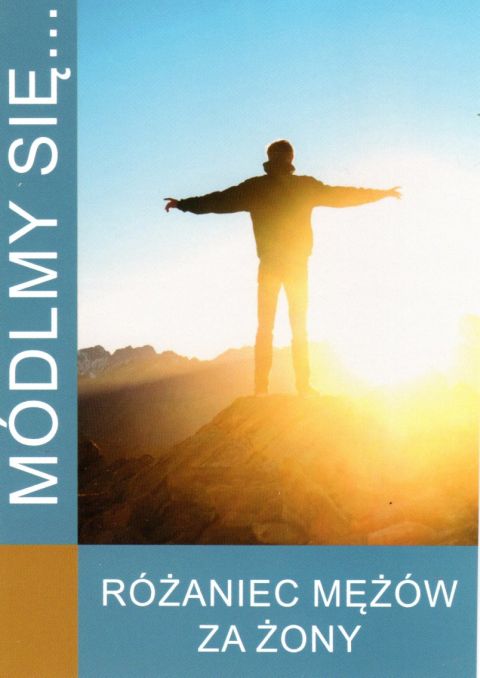 Módlmy się... Różaniec mężów za żony (książka) - -, modlitewniki, WYD. JUT, 2019 r., oprawa miękka - 01803 9788366435049