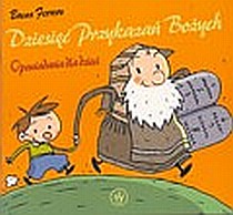 Dziesięć Przykazań Bożych. Opowiadania dla dzieci (książka) - Bruno Ferrero, dzieci, Wydawnictwo Salezjańskie - Warszawa, 2022 r., oprawa miękka - 01304 9788372015358