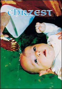 Chrzest (książka) - praca zbiorowa, popularnonaukowe, Wydawnictwo Salezjańskie - Warszawa, 2001 r., oprawa miękka - 00667 9788386665556
