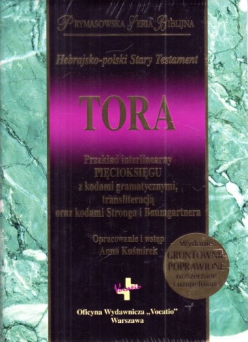 Tora. Hebrajsko-polski Stary Testament. Prymasowska Seria Biblijna (książka) - Anna Kuśmirek  (opr.) , Biblia, Oficyna Wydawnicza VOCATIO, 2023 r., oprawa twarda - 66111 9788378293712