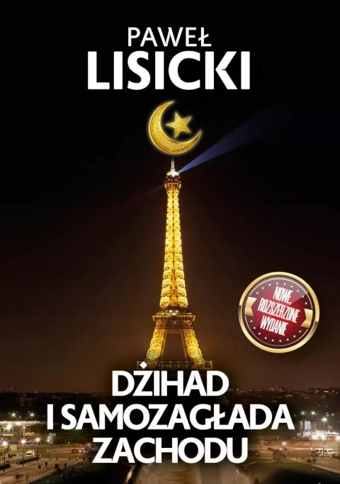 Dżihad i samozagłada zachodu (książka), popularnonaukowe, Wydawnictwo Fronda, 2025 r., oprawa miękka ze skrzydełkami - 69279 9788380793910