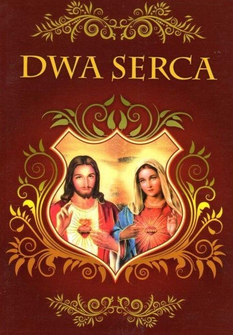 Dwa serca (książka) - praca zbiorowa, nowenny i modlitwy, DRUCZEK, 2019 r., oprawa miękka - 61149 9788364882470