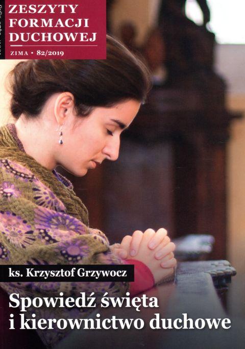 Spowiedź święta i kierownictwo duchowe - Krzysztof Grzywocz, spowiedź pojednanie, SALWATOR, 2019 r., oprawa miękka - 60032 