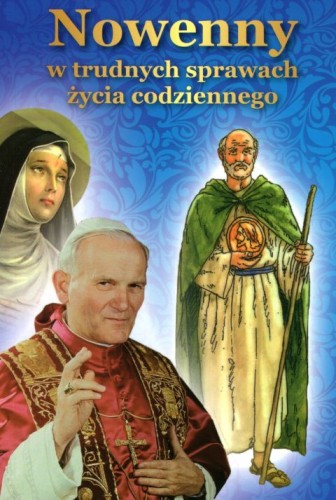 Nowenny w trudnych sprawach życia codziennego (książka), nowenny i modlitwy, DRUCZEK, 2014 r., oprawa miękka - 59773 9788393685028