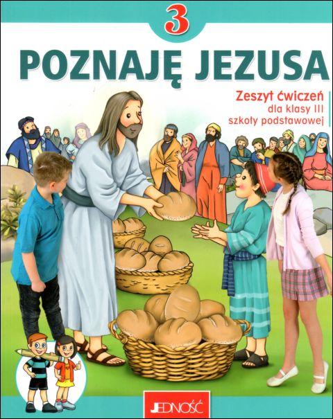 Poznaję Jezusa. Zeszyt ćwiczeń do religii dla kl. 3 szkoły podstawowej (książka) - ks. K. Mielnicki, E. Kondrak, podręczniki do religii, Wydawnictwo Jedność, 2022 r., oprawa miękka - 16492 9788381446815