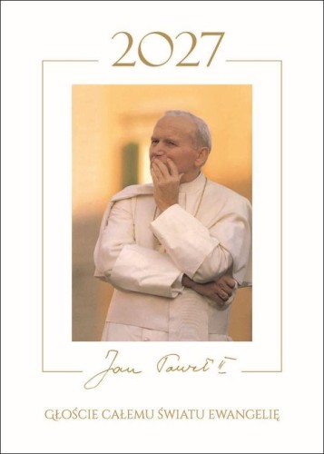 Kal. Św. Jan Paweł II 2027 (A4) - -, kalendarze, WYD.APOSTOLICUM, 2026 r., oprawa miękka - 13379