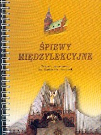 Śpiewy międzylekcyjne (książka) - ks. Kazimierz Pasionek, śpiewniki, Wydawnictwo Biblos - Tarnów, 2002 r., oprawa miękka - 06352 9788377937976