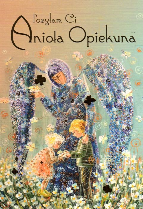 Posyłam Ci Anioła Opiekuna - karnet z kopertą (s: Z aniołami 2) - 03170 5907564022729