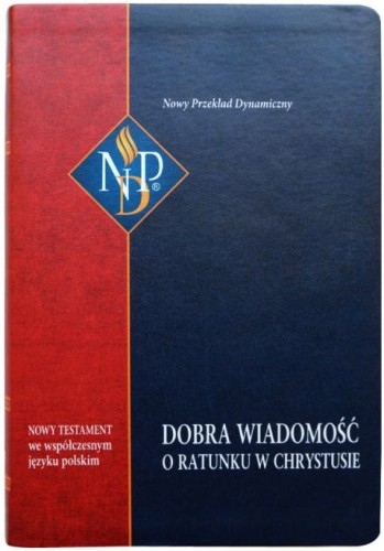 Nowy Testament NPD (okładka PU, złocona) Dobra Wiadomość o ratunku w Chrystusie (książka), Pismo św., Oficyna Wydawnicza VOCATIO, 2021 r., oprawa miękka - 10262 9788363828844